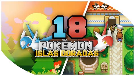 Pokémon Islas Doradas 18 CIUDAD TERRA Y 5 MEDALLA D YouTube