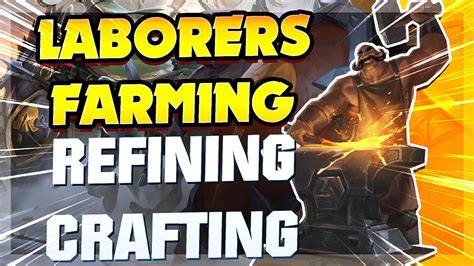 Laborers Farms Refining Crafting Potions In Albiononline Youtube