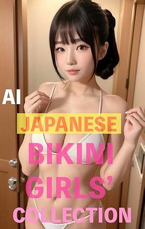 Amazon AI JAPANESE BIKINI GIRLS COLLECTION English Edition Kindle Edition By UEZON