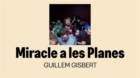 Guillem Gisbert Miracle a les Planes àudio oficial YouTube