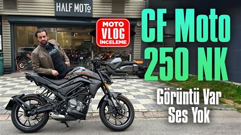 Cf Moto Nk Motovlog Nceleme G R Nt Var Ses Yok Youtube