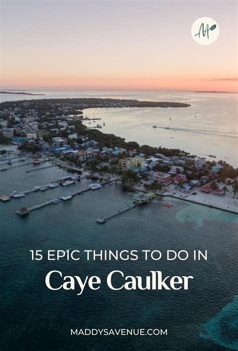 Totally Awesome Things To Do In Caye Caulker Belize Artofit