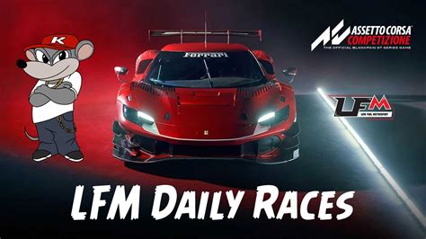 LFM Daily Race ACC YouTube