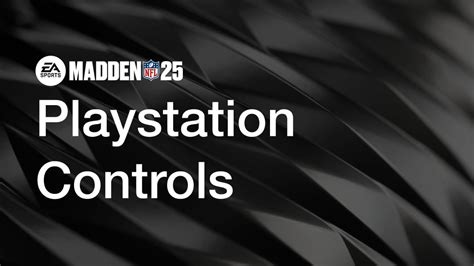 Madden NFL 25 Controls For PlayStation – Electronic Arts