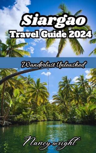 Siargao Travel Guide Wanderlust Unleashed Unveiling Hidden Gems