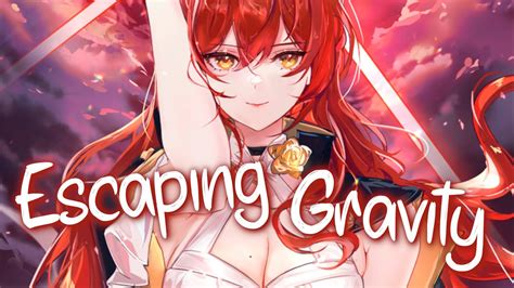 Nightcore Escaping Gravity Thefatrat Cecilia Gault Lyrics