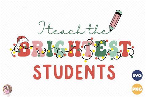 I Teach The Brightest Students Svg Png Graphic By Hello Magic