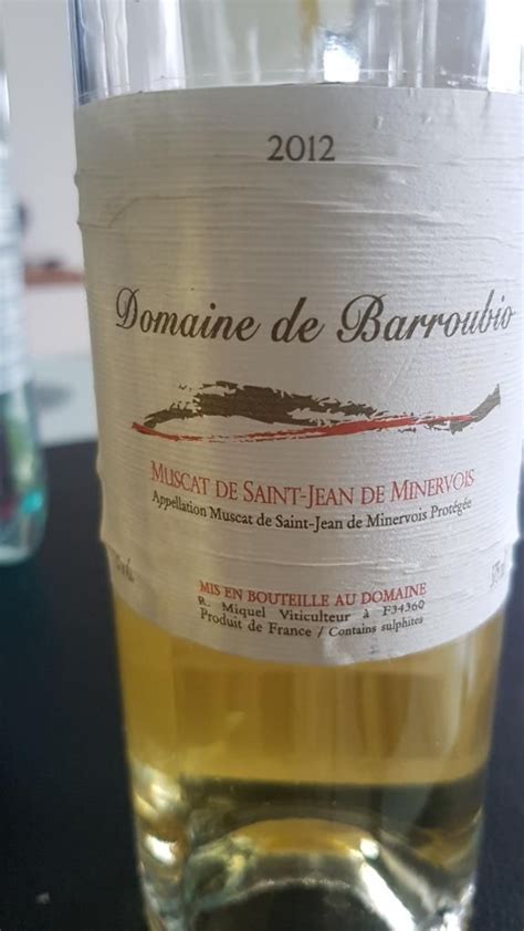 2012 Domaine De Barroubio Muscat De Saint Jean De Minervois France