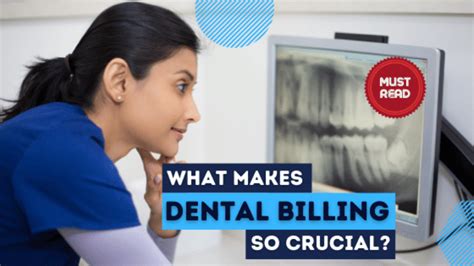 What Makes Dental Billing So Crucial Qway Health Care