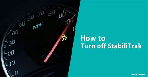 How to Turn off StabiliTrak