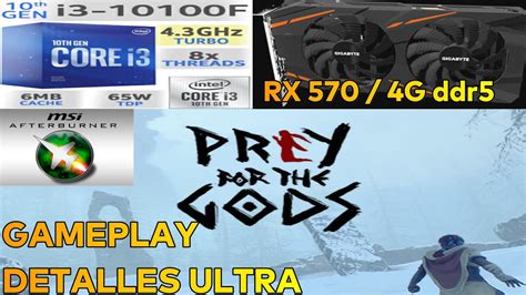 Prey For The Gods INTEL I3 10100F Rx 570 4gb MSI Afterburner Gameplay