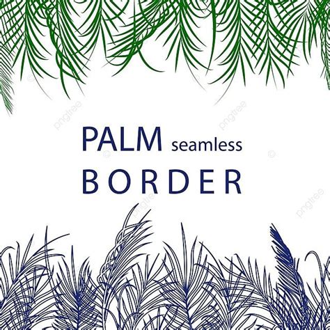 Horizontal Seamless Border Of Palm Leaves Summer Elegant Palm Leaf ...