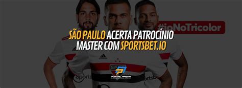 São Paulo acerta patrocínio master Sportsbet io Casa do Apostador