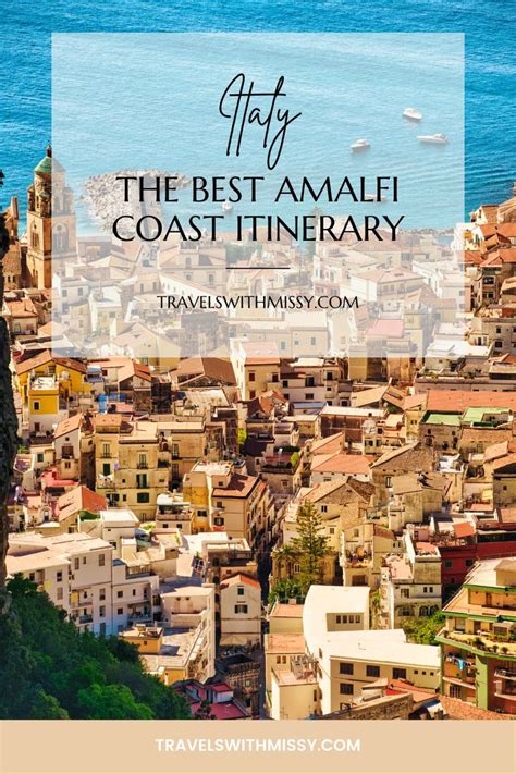 The Best Of The Amalfi Coast In 2024 A 7 Day Amalfi Coast Itinerary