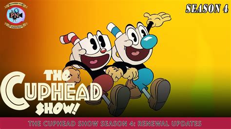 The Cuphead Show Season 4 Renewal Updates Premiere Next Youtube