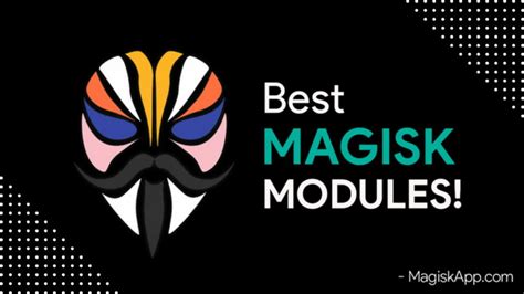 Magisk Modules Magisk App