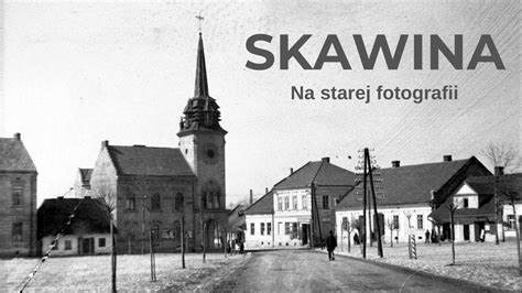 Skawina Na Starej Fotografii Archiwalne Zdj Cia Youtube