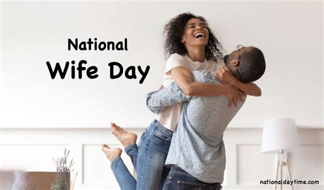 When Is National Wife Day Kirby Merrily