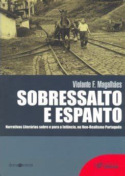 Violante Magalh Es Sobressalto E Espanto Narrativas Liter Rias Sobre