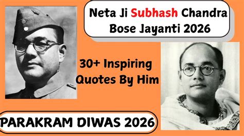 netaji subhash chandra bose jayanti   inspiring quotes  neta