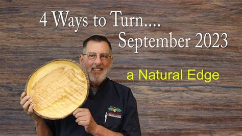 Turning A Natural Edge Bowl Four Ways Woodturning With Sam Angelo