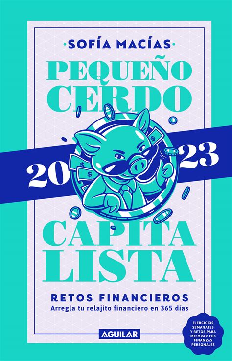 LIBRO AGENDA PEQUEÑO CERDO CAPITALISTA 2023 RETOS FINANCIEROS by