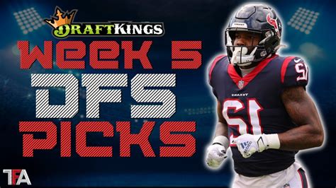 Nfl Dfs Week 5 Core Plays Values And Stacks Lineup Build Youtube