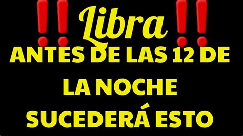 ♎⚖libra⚖♎🧿🔮esto Te ImpactarÁ 🔮🧿 Youtube