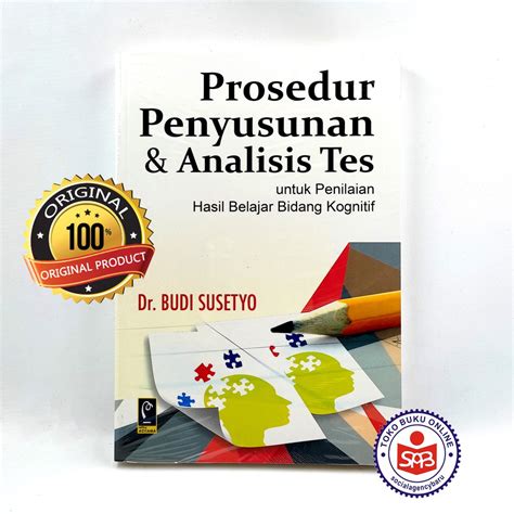 Jual Prosedur Penyusunan Dan Analisis Tes Untuk Penilaian Budi