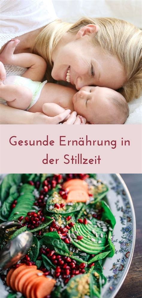 So geht gesund Essen in der Stillzeit Ernährung stillzeit Stillzeit