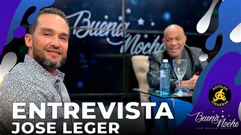 Entrevista Con Jose Leger Manager De Las Aguilas Cibae As Buena