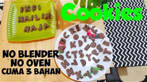 Cara Membuat Cookies Camilan Anak 2 Tahun Youtube