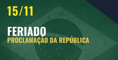 Feriado da Proclamação da República Calendário de Feriados