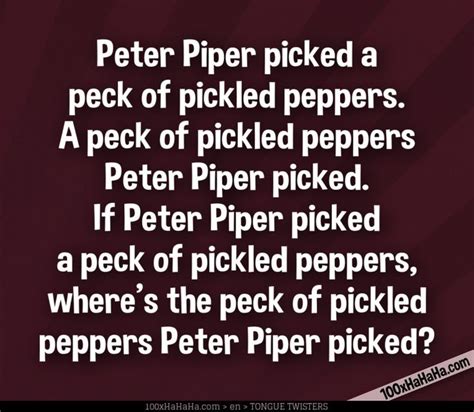 Peter Piper Picked A Peck Of Pickled Peppers A Peck Of Pickled Peppers