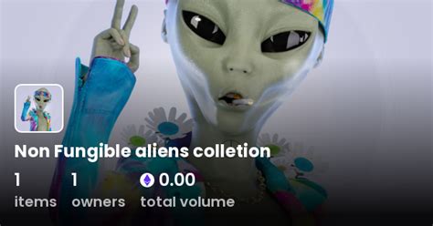 Non Fungible Aliens Colletion Collection Opensea