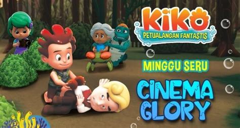 Minggu Seru Bersama Kiko Di Episode Cinema Glory 31 Maret 2024 Di RCTI