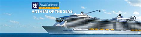 Royal Caribbean's Anthem of the Seas Cruise Ship, 2018 and 2019 Anthem ...