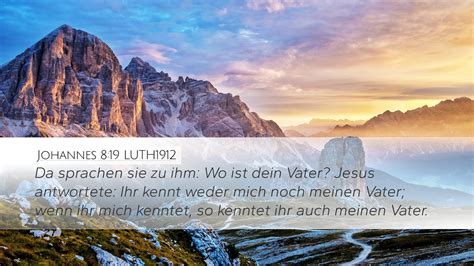 Johannes 8 19 LUTH1912 Desktop Wallpaper Da Sprachen Sie Zu Ihm Wo