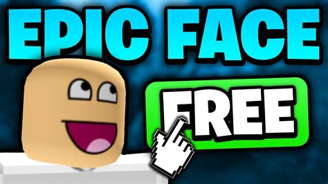 How To Get Epic Face On Roblox Free Youtube