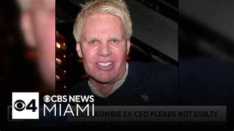 Ex Abercrombie Fitch Ceo Pleads Not Guilty To Sex Trafficking Charges Youtube