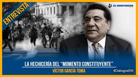 La Hechicería Del “momento Constituyente“ El Montonero