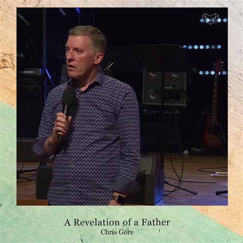 A Revelation of The Father by Chris Gore | Healing begins when we start