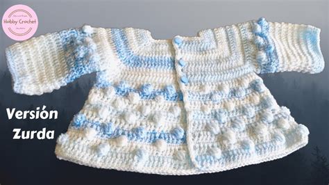 Abrigo para Bebe a Crochet paso a paso Versión Zurda YouTube