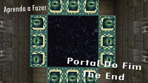 Como Fazer Um Portal Para O The End Minecraft Tutorial YouTube