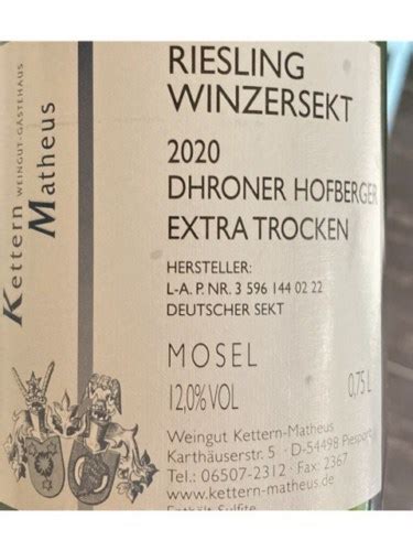 Weingut Kettern Matheus Dhroner Hofberger Riesling Winzersekt Extra