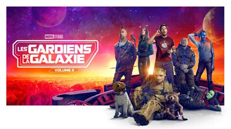 Les Gardiens De La Galaxie 3 Sortie Le 2 Août Sur Disney Sauf En