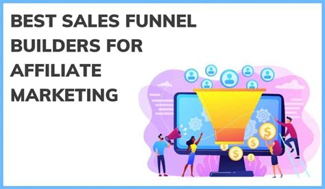 Best Sales Funnel Builders For Affiliate Marketing