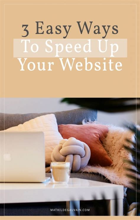 3 Easy Ways To Speed Up Your Website Mathilde Gauvain