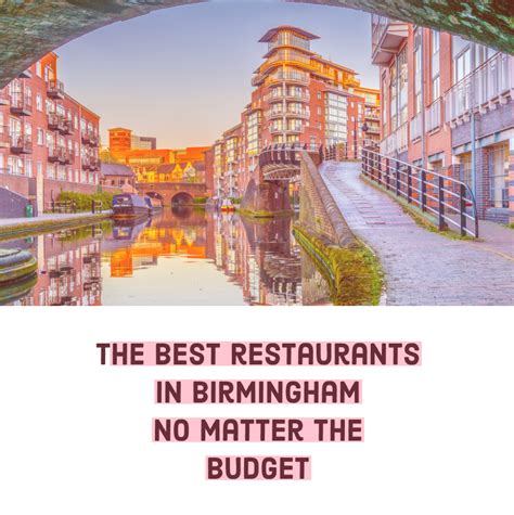 The 8 best restaurants in Birmingham no matter what your budget is ...