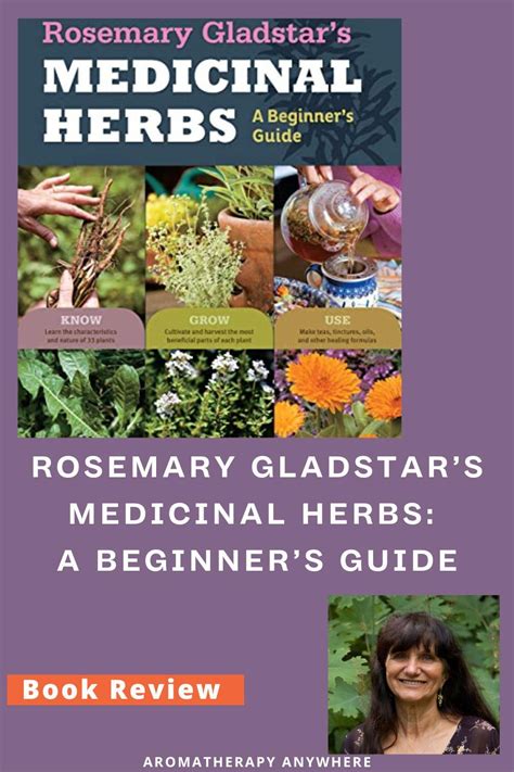 Rosemary Gladstars Medicinal Herbs A Beginner S Guide Book Review